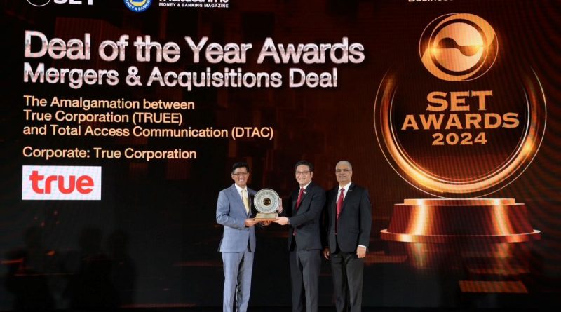 ดีลควบรวม ทรู-ดีแทค คว้ารางวัล “Deal of the Year Awards” ในงาน SET Awards 2024 